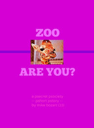 Title: Zoo Are You?, Author: Mike Bozart