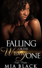 Falling For The Wrong One 3 (Love & Scandal, #3)