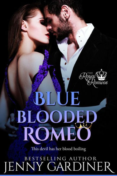 Blue-Blooded Romeo (The Royal Romeos, #6)