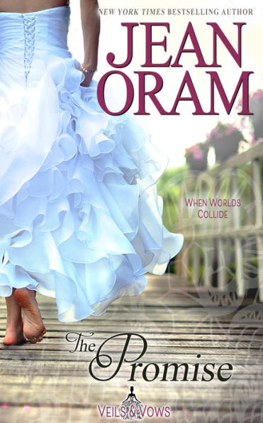 The Promise (Veils and Vows, #0): An Opposites Attract Romance