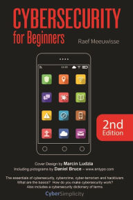 Title: Cybersecurity for Beginners, Author: Raef Meeuwisse