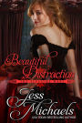 Beautiful Distraction (The Pleasure Wars, #4)