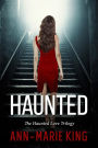 Haunted (The Haunted Love Trilogy)