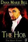 The Hob (The Gray Court, #4)