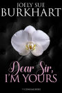 Dear Sir, I'm Yours (The Connaghers, #2)