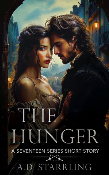 The Hunger (A Seventeen Series Short Story #5)