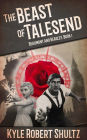 The Beast of Talesend (Beaumont and Beasley, #1)