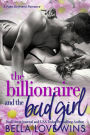 The Billionaire and the Bad Girl (Seduction and Sin, #3)