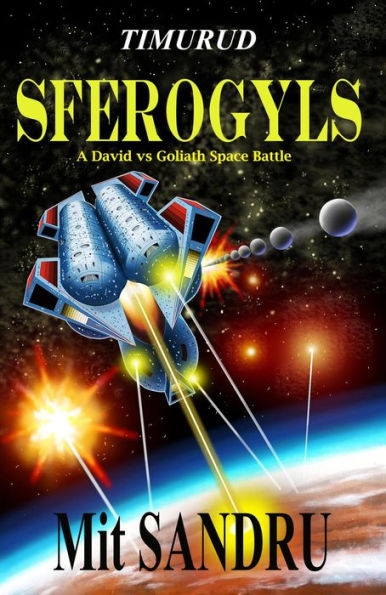 Sferogyls (Timurud, #1)