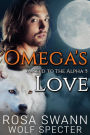 Omega's Love (Mated to the Alpha, #5)