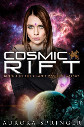 Cosmic Rift (Grand Masters' Galaxy, #4)