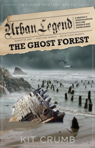 Title: Urban Legend: Book II Ghost Forest-A 2 Hour Mystery, Author: lost lodge press