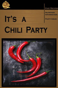 Title: It's a Chili Party (Sienna, #1), Author: Copper Canteen