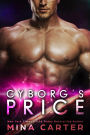 Cyborg's Price (Zodiac Cyborgs, #2)