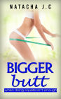 Bigger Butt (Bigger butt solution)
