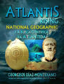 Atlantis Rising National Geographic e a busca científica da Atlântida