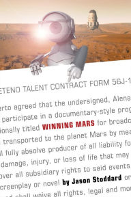 Title: Winning Mars, Author: Jason Stoddard