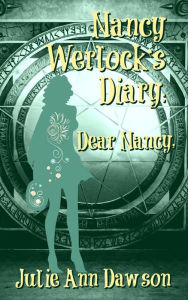 Title: Nancy Werlock's Diary: Dear Nancy,, Author: Julie Ann Dawson