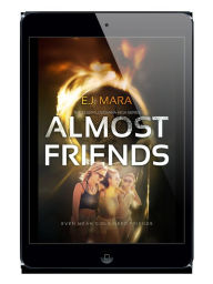 Title: Almost Friends, Author: Pustulated