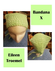 Title: Bandana X, Author: Eileen Troemel