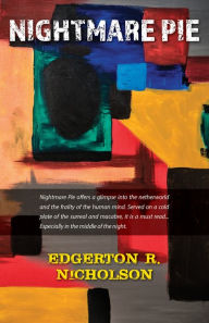 Title: Nightmare Pie, Author: Edgerton R Nicholson