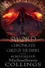 The Sword Chronicles: Child of the Empire