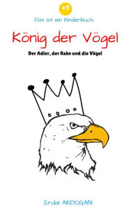 Title: König der Vögel, Author: Alberto Donatelli