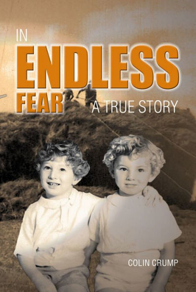 In Endless Fear: A True Story