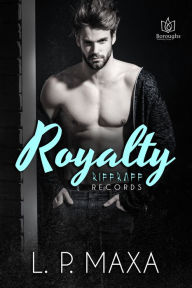Title: Royalty, Author: L.P. Maxa