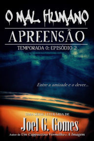 Title: Apreensão, Author: Joel G. Gomes