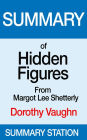 Hidden Figures (Dorothy Vaughan) Summary