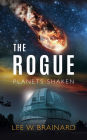 The Rogue - (Volume 1 of Planets Shaken)