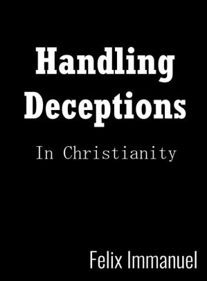 Handling Deceptions in Christianity