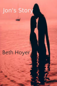 Title: Jon's Story, Author: Beth Hoyer