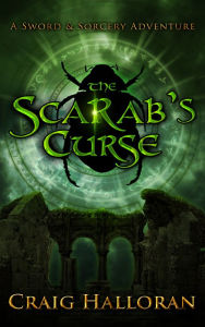 Title: The Scarab's Curse (The Savage and the Sorcerer, Book 1), Author: Craig Halloran