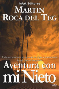 Title: Aventura con mi nieto, Author: Parthasarathi