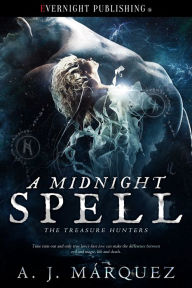 Title: A Midnight Spell, Author: A.J. Márquez