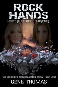 Title: Rock Hands, Author: Gene Thomas