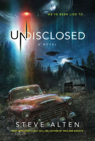 Title: Undisclosed, Author: Steve Alten