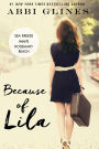 Because of Lila (Sea Breeze Meets Rosemary Beach Series #2)