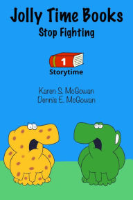 Title: Jolly Time Books: Stop Fighting, Author: The Yeah You Rights