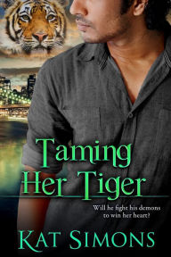 Title: Taming Her Tiger, Author: Kat Simons