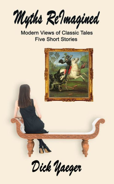 Myths ReImagined: Modern Views of Classic Tales