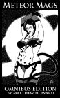 Meteor Mags: Omnibus Edition