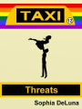 Taxi - Threats (Book 12)