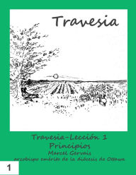Title: Travesia: Leccion 1 Principios, Author: Marcel Gervais