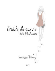 Title: Guide de Survie, Author: Vanessa Rivers