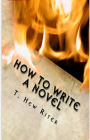 How to Write a Novel