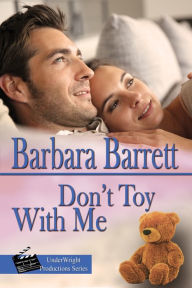 Title: Don't Toy with Me, Author: Barbara Barrett