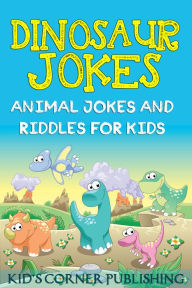 Title: Dinosaur Jokes, Author: Josie SheÃin Jeaic Mac Donncha